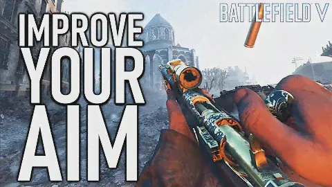 Battlefield 5: Учебное пособие по прицеливанию — как улучшить прицеливание