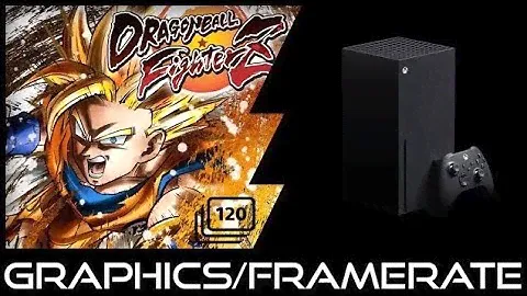 Xbox Series X | Dragon Ball Fighter Z | Current Gen update