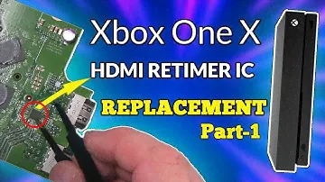 Замена микросхемы таймера HDMI для Xbox One X ПОДРОБНАЯ ЧАСТЬ 1