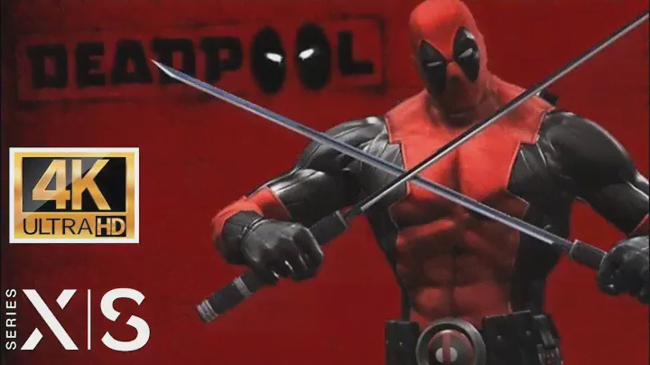 Deadpool:  [ XBOX SERIES X ] Gameplay -  4K