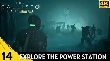 The Callisto Protocol Gameplay Walkthrough Part 14 - Explore The Power Station | Find Dani