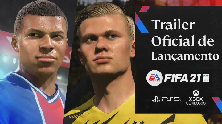FIFA 21 | Trailer de Lançamento Próxima Geração (PS5 & Xbox Series X|S) [4K]