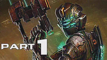 Dead Space 2 Gameplay Walkthrough Part 1- Issac Clarke (XBOX ONE Gameplay)